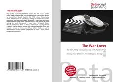 Borítókép a  The War Lover - hoz