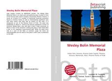 Capa do livro de Wesley Bolin Memorial Plaza 