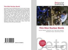 Capa do livro de Thin Man Nuclear Bomb 