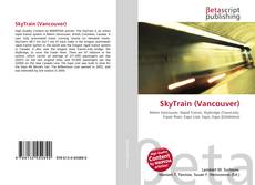Capa do livro de SkyTrain (Vancouver) 
