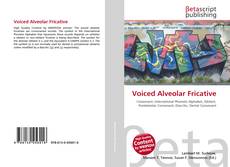 Couverture de Voiced Alveolar Fricative