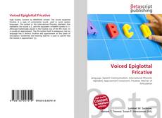 Couverture de Voiced Epiglottal Fricative