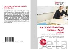 The Citadel, The Military College of South Carolina kitap kapağı