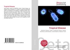 Copertina di Tropical Disease