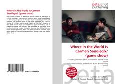 Capa do livro de Where in the World Is Carmen Sandiego? (game show) 