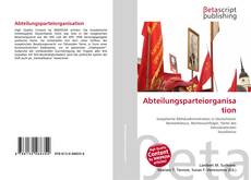 Capa do livro de Abteilungsparteiorganisation 