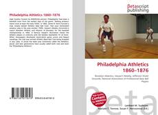 Capa do livro de Philadelphia Athletics 1860–1876 