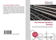 Copertina di Sacramento Northern Railway