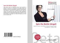 Обложка Spin the Bottle (Angel)