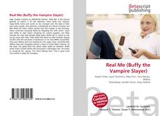 Обложка Real Me (Buffy the Vampire Slayer) 