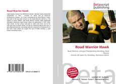 Road Warrior Hawk kitap kapağı
