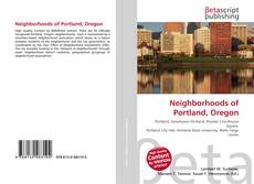 Capa do livro de Neighborhoods of Portland, Oregon 