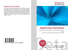 Couverture de Skjold Class Patrol Boat