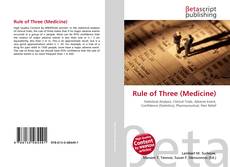 Rule of Three (Medicine) kitap kapağı