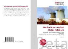 North Korea – United States Relations kitap kapağı