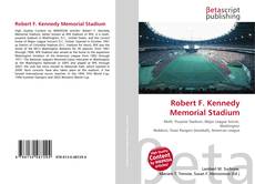 Robert F. Kennedy Memorial Stadium的封面