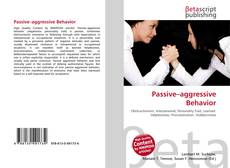 Обложка Passive–aggressive Behavior