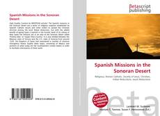 Buchcover von Spanish Missions in the Sonoran Desert