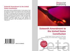 Buchcover von Sixteenth Amendment to the United States Constitution