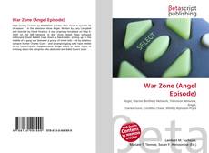 Buchcover von War Zone (Angel Episode)