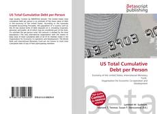 Capa do livro de US Total Cumulative Debt per Person 