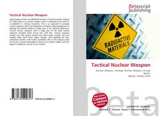 Copertina di Tactical Nuclear Weapon