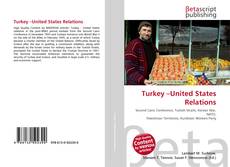 Capa do livro de Turkey –United States Relations 