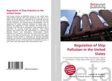Обложка Regulation of Ship Pollution in the United States