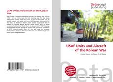 USAF Units and Aircraft of the Korean War的封面