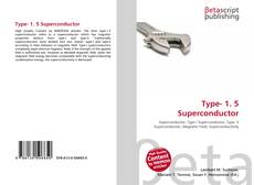 Capa do livro de Type- 1. 5 Superconductor 
