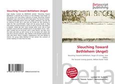 Slouching Toward Bethlehem (Angel) kitap kapağı