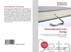 Bookcover of Thermodynamic Free Energy