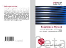 Couverture de Supergroup (Physics)