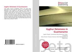 Uyghur Detainees in Guantanamo的封面