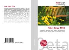 Couverture de Tibet Since 1950