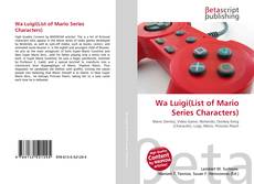 Capa do livro de Wa Luigi(List of Mario Series Characters) 