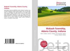 Capa do livro de Wabash Township, Adams County, Indiana 