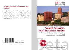 Capa do livro de Wabash Township, Fountain County, Indiana 