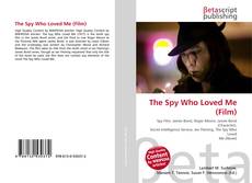 Capa do livro de The Spy Who Loved Me (Film) 