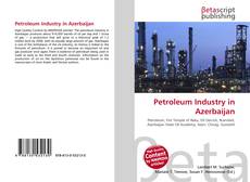 Buchcover von Petroleum Industry in Azerbaijan