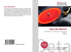 Borítókép a  Raw (Ra Album) - hoz