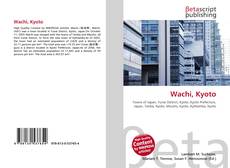 Borítókép a  Wachi, Kyoto - hoz