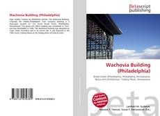 Portada del libro de Wachovia Building (Philadelphia)