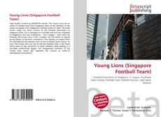 Portada del libro de Young Lions (Singapore Football Team)
