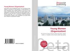 Bookcover of Young Women (Organization)
