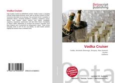 Borítókép a  Vodka Cruiser - hoz
