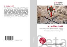 Buchcover von X - Kaliber 2097