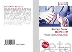 Buchcover von Zachary Taylor (Tennessee)