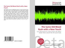 Copertina di The Same Old Blood Rush with a New Touch