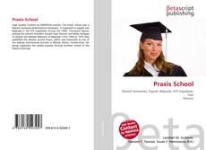 Copertina di Praxis School